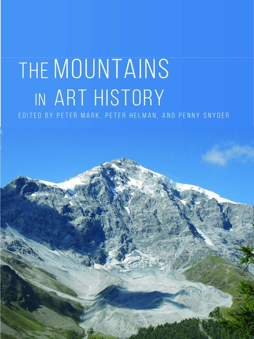 Title details for The Mountains in Art History by Peter Mark - Available